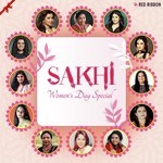 Sakhi - Women's Day Special - Manish Sharma Song Download